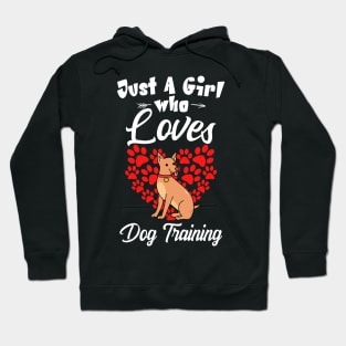 Just A Girl Who Loves DOg Training T shirt For Women T-Shirt Hoodie